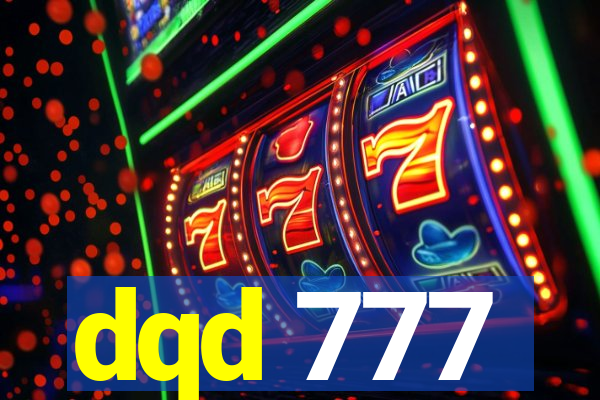 dqd 777